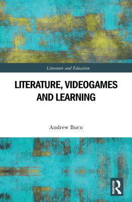 Literature Videogames and Learning